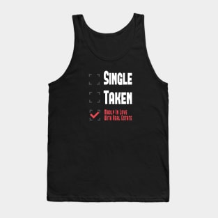 Single Taken Madly In Love With Real Estate Agent Gift,  Real Estate Agent, Real Estate Agent Shirt Tank Top